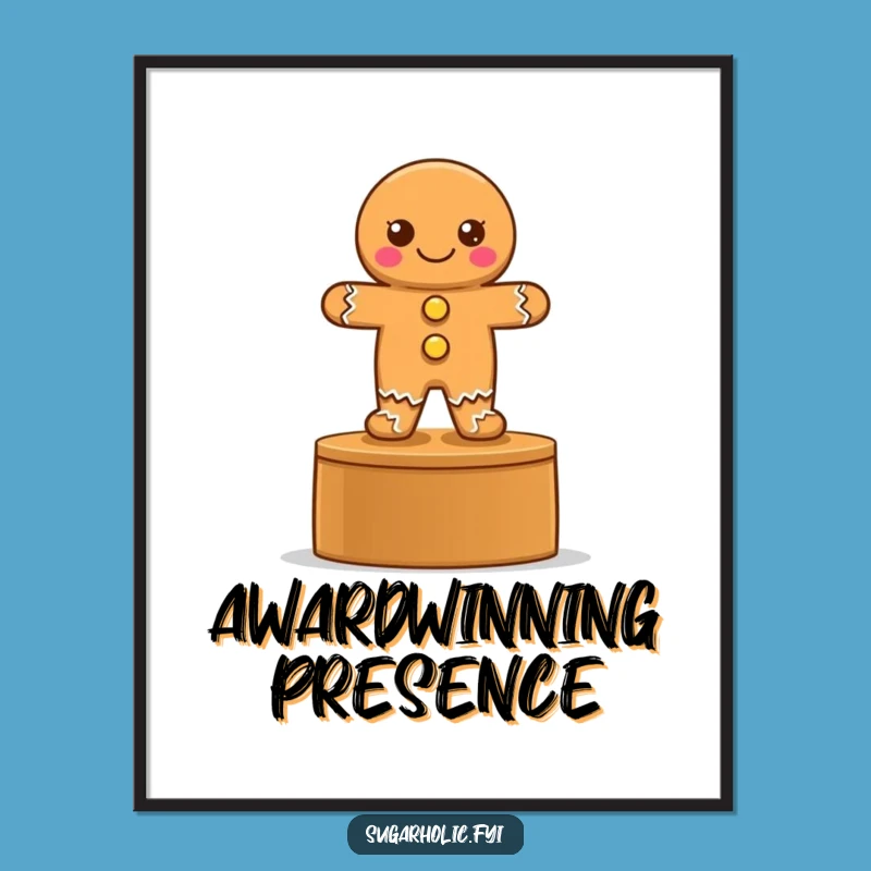 Funny Gingerbread Podium Digital Art - Victorious Cookie Printable, Gift