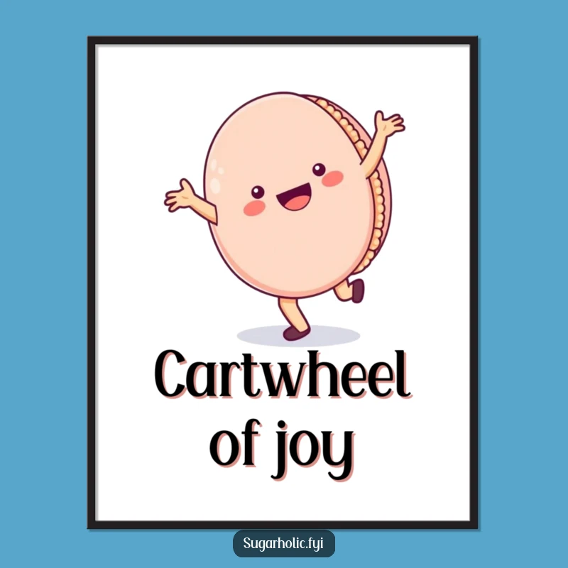 Funny Macaron Art Print: Cartwheel Character Fun for Sweet Wall Decor
