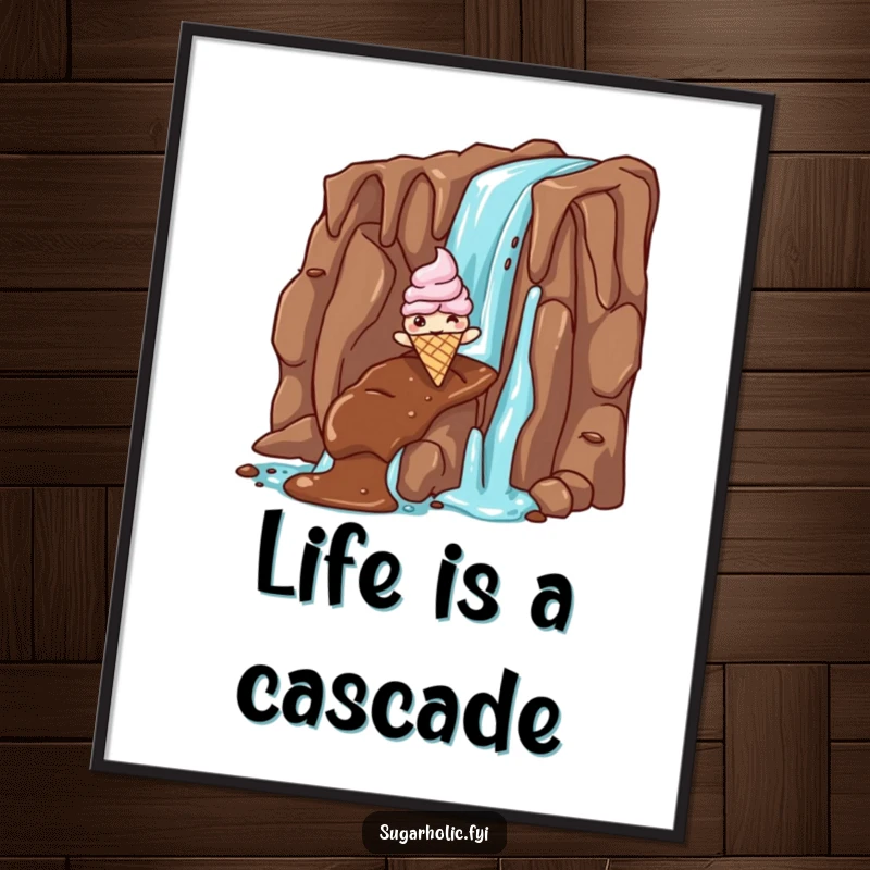 Funny ice cream cone poster depicting a giddy character sliding down a chocolate waterfall, vibrant and hilarious wall art for kitchens or dessert lovers.
