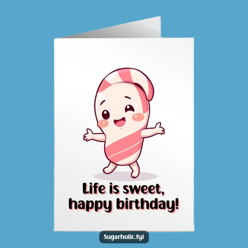 Free Printable Birthday Card: Candy Cane Dancing Silly - Funny Downloadable Gift