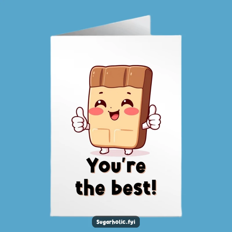 Free Printable Birthday Card: Funny Chocolate Bar Thumbs Up Downloadable Gift