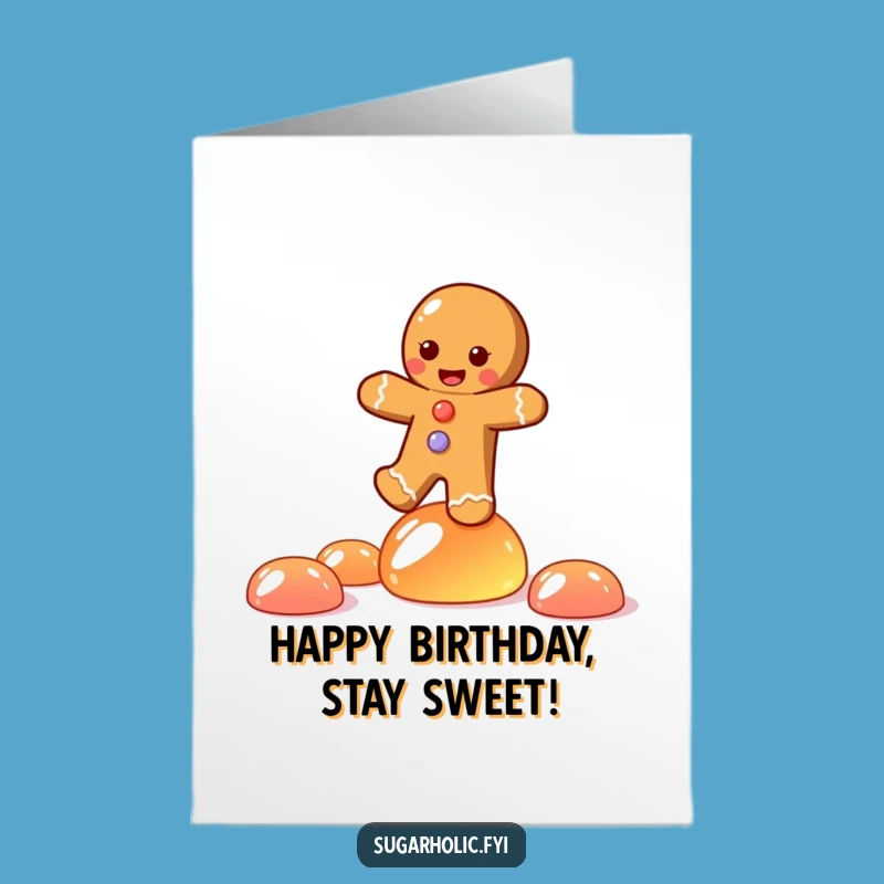 Free Printable Birthday Card: Gingerbread On Jelly - Hilarious Downloadable Gift