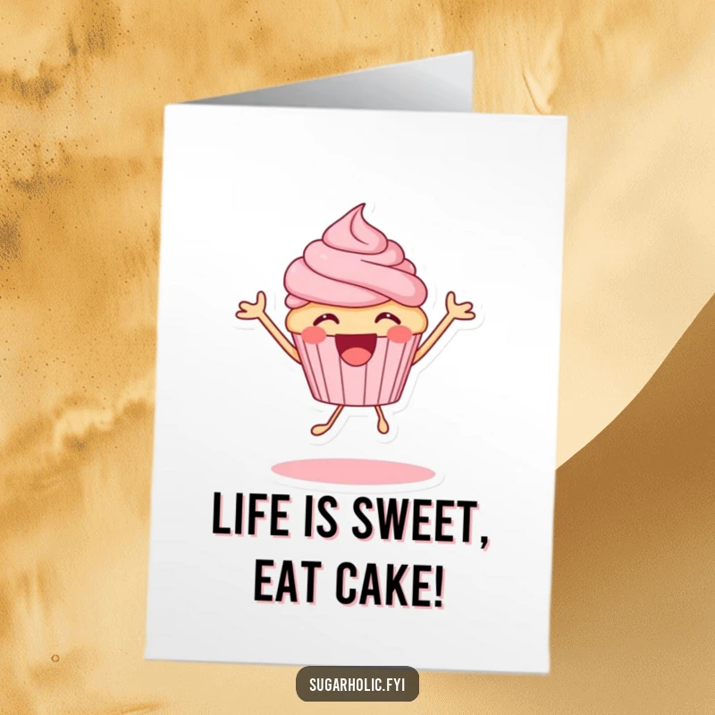 Funny Free Printable Birthday Card: Excited cupcake character bouncing with pure, unadulterated sugary joy and sprinkles.