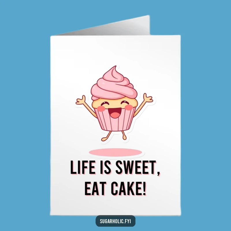 Free Printable Funny Birthday Card: Excited Cupcake Joyful Bounce Design