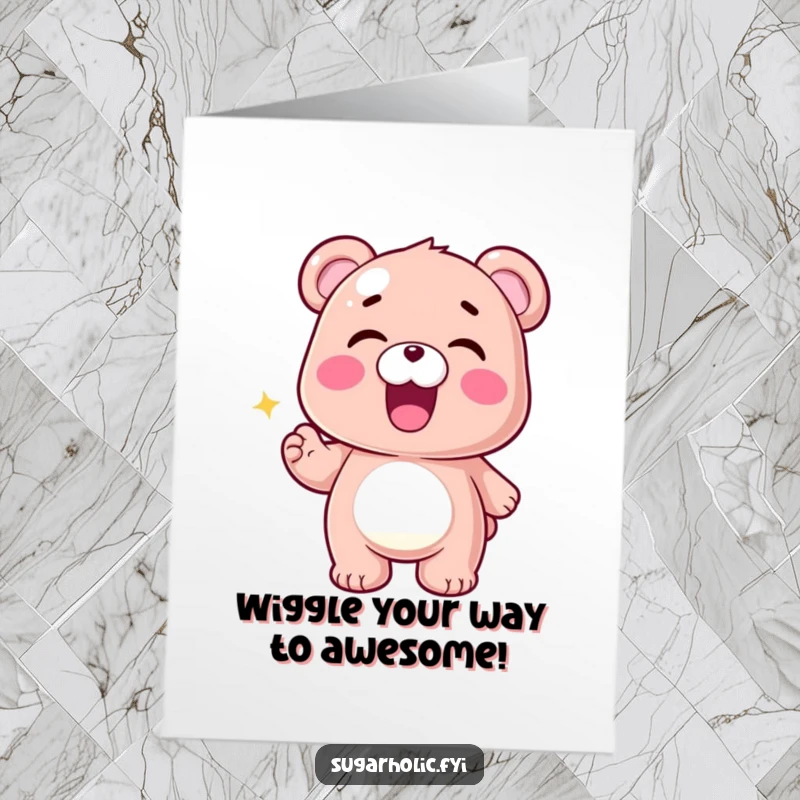 Funny Free Printable Gummy Bear Birthday Card: Thrilled character doing a celebratory wiggle dance, making it a joyous downloadable gift.
