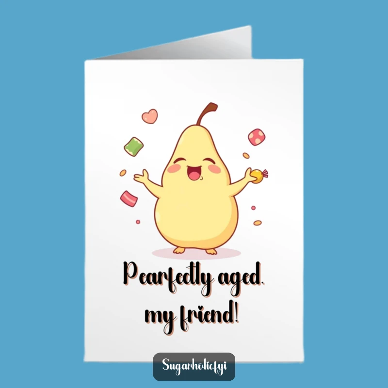 Free Printable Birthday Card: Laughing Pear Juggling Candies, Funny Downloadable Gift