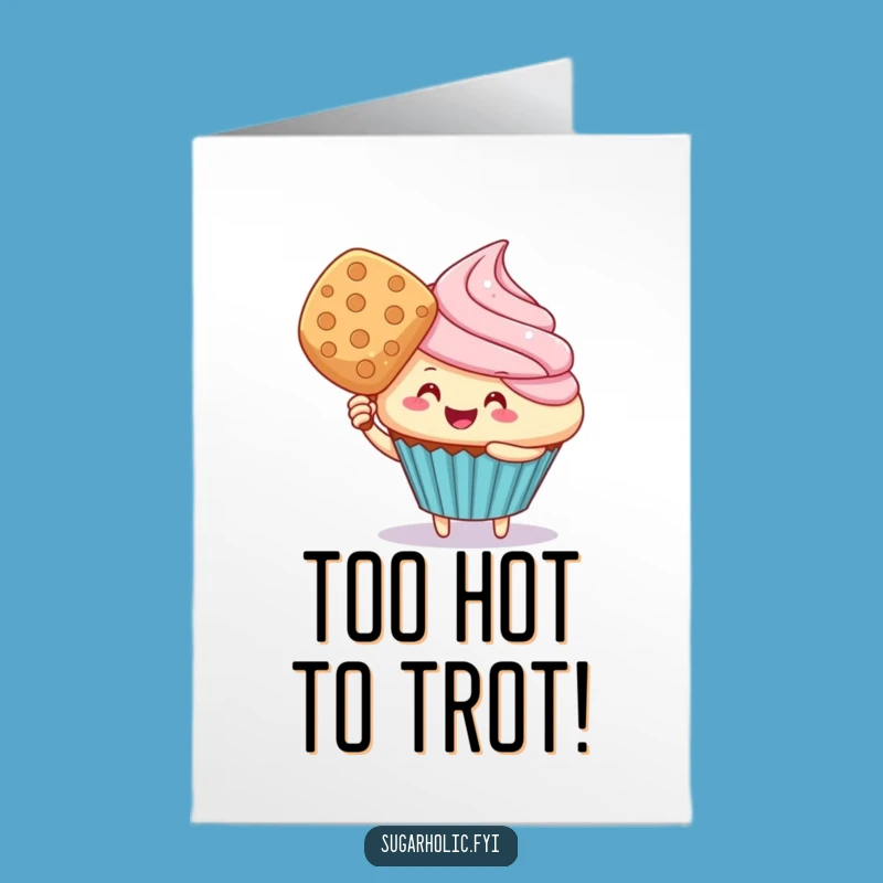 Free Printable Birthday Card: Funny Fanning Cupcake, DIY Downloadable Gift