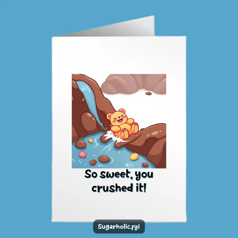 Free Printable Congrats Card: Gummy Bear Chocolate Slide, Hilarious Downloadable Celebration!