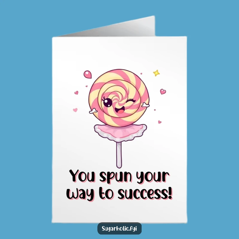 Free Printable Congrats Card: Dizzy Lollipop Ballerina, unique downloadable gift!