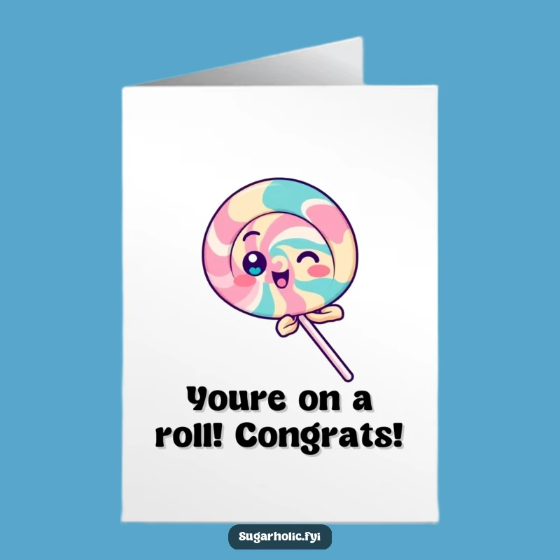 Free Printable Lollipop Congrats Card: Spin for Success Downloadable Celebration