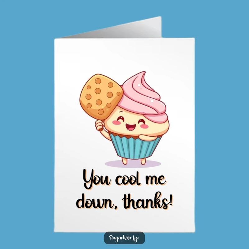 Free Printable Thank You Card: Amusing Cupcake Fanning, Print at Home Gift