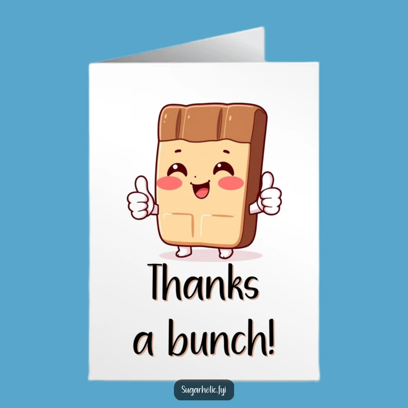 Free Printable Thank You Card: Chocolate Bar Thumbs Up Thanks Downloadable Gift