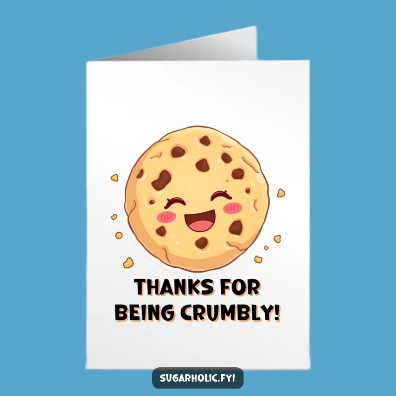 Free Printable Thank You Card: Cookie Crumble Gratitude, Whimsical Downloadable Message