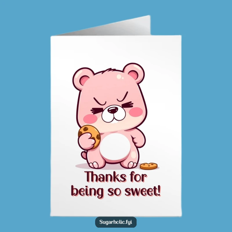 Free Printable Funny Thank You Card: Gummy Bear Cookie Bandit Downloadable Gift