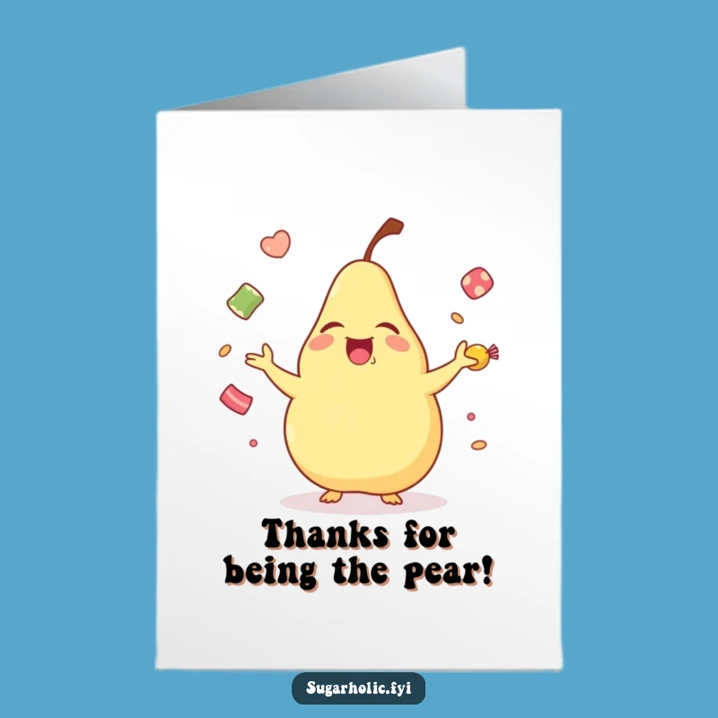 Free Printable Thank You Card: Juggling Pear Gratitude, Whimsical Downloadable Message