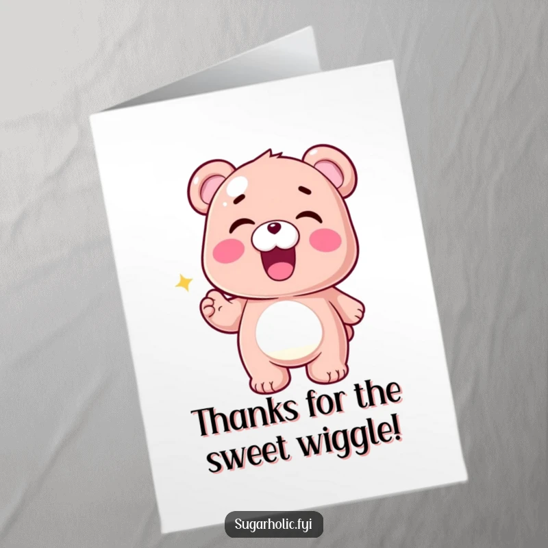 Funny Free Printable Gummy Bear Thank You Card: Gummy bear character doing a celebratory wiggle to express thanks, a great downloadable gift.