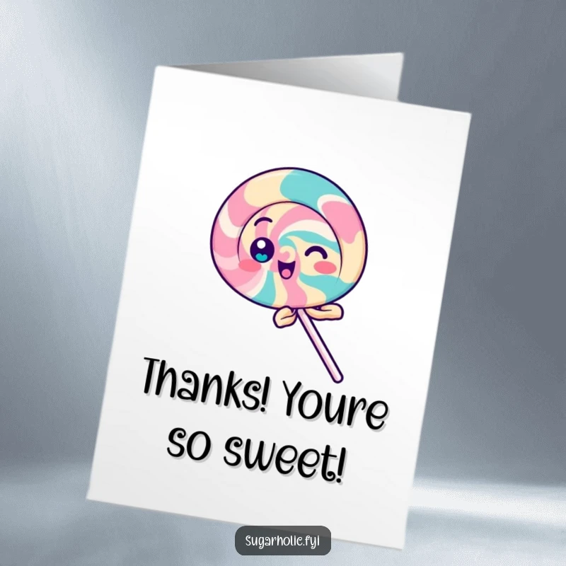 Playful free printable thank you card featuring a lollipop character spinning with delight to show immense gratitude.