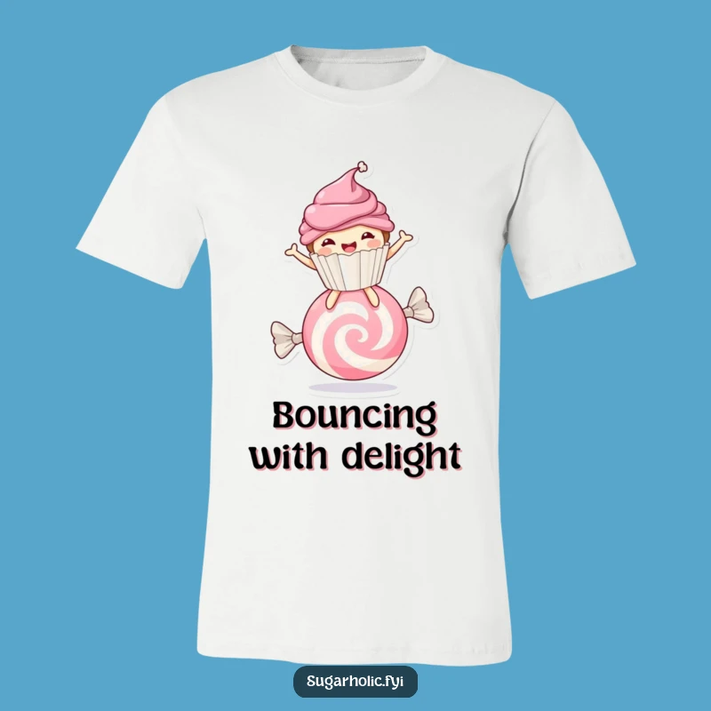 Funny Cupcake Candy Bounce T-Shirt - Joyful Dessert Graphic Tee
